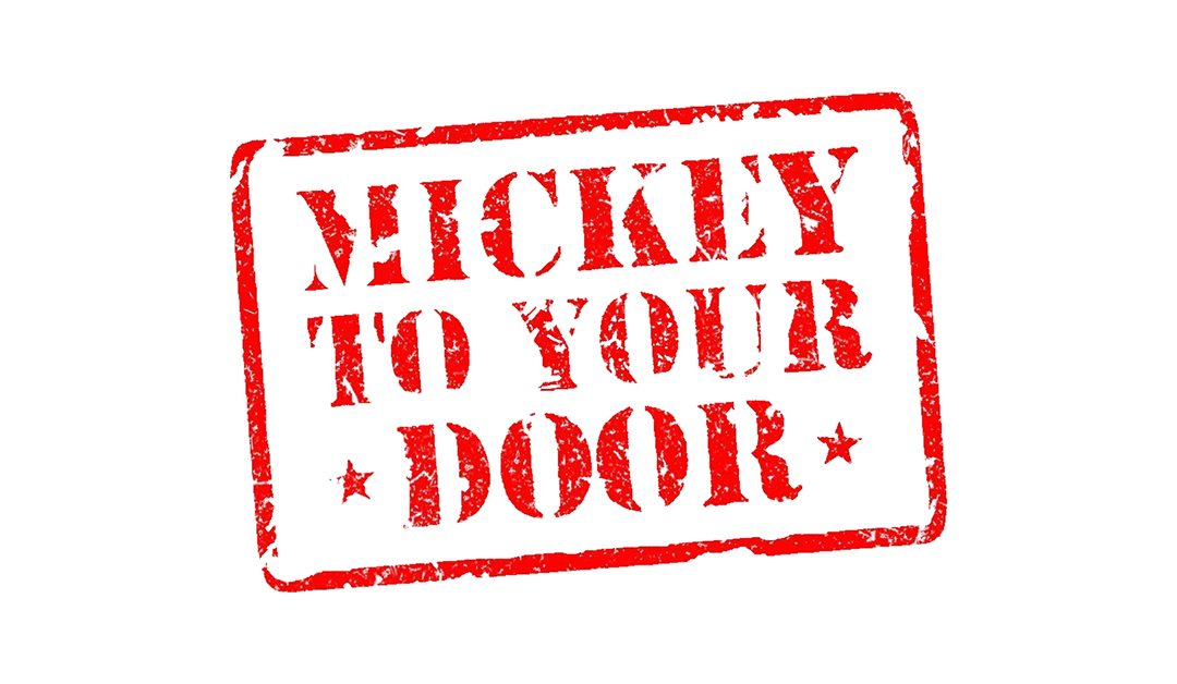 Mickey To Your Door